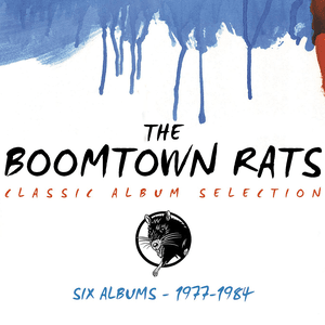 Classic Album Selection: Six Albums 1977-1984 by The Boomtown Rats