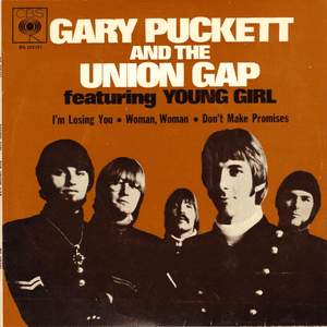 Young Girl by Gary Puckett & the Union Gap