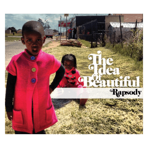 The Idea Of Beautiful by Rapsody
