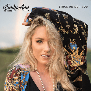 Stuck on Me + You by Emily Ann Roberts