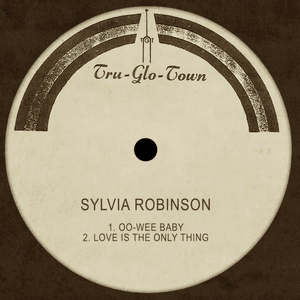 Oo-Wee Baby by Sylvia Robinson