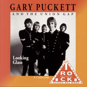 Looking Glass (A Collection) by Gary Puckett & the Union Gap