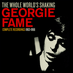 The Whole World’s Shaking by Georgie Fame