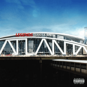 Legends (with Lil Baby) by Quavo