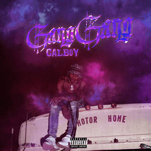 Gang Gang by Calboy