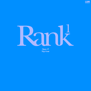 Top Gear / Opus 17 by Rank 1
