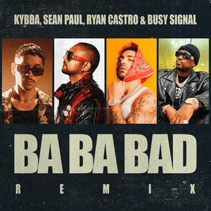 Ba Ba Bad Remix by Kybba