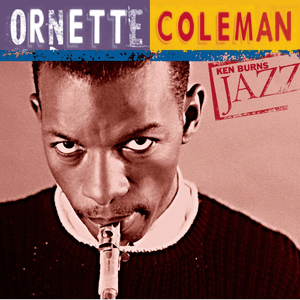 Ken Burns Jazz by Ornette Coleman
