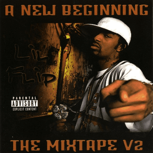 A New Beginning : The Mixtape by Lil’ Flip