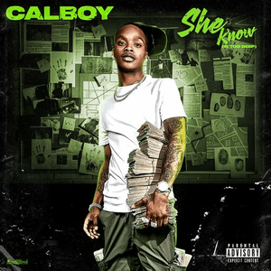 She Know (In Too Deep) by Calboy