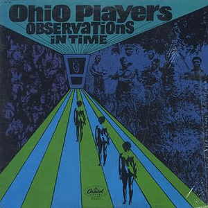 Observations in Time by Ohio Players