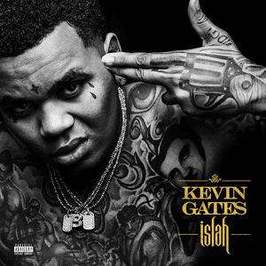 Islah (Deluxe) by Kevin Gates