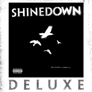 The Sound of Madness (Deluxe Edition) by Shinedown