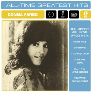 Donna Fargo: All-Time Greatest Hits by Donna Fargo