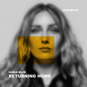 Returning Home by Karla Blum