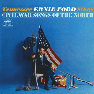 Sings Civil War Songs Of The North by Tennessee Ernie Ford