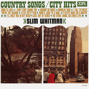 Country Songs/City Hits by Slim Whitman