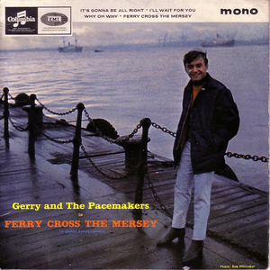 Ferry Cross The Mersey by Gerry and the Pacemakers