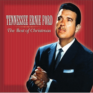 The Best of Christmas by Tennessee Ernie Ford