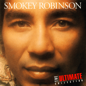 The Ultimate Collection by Smokey Robinson