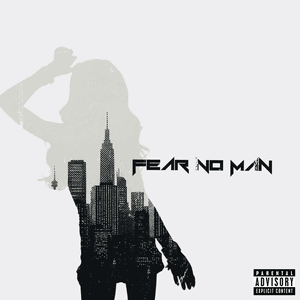 FEAR NO MAN by MOMO