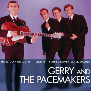 Essential by Gerry and the Pacemakers