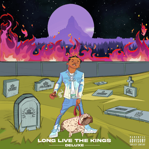 Long Live The Kings (Deluxe Edition) by Calboy