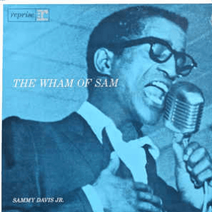 The Wham of Sam by Sammy Davis Jr.