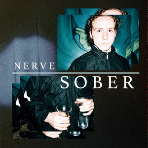 Sober by NERVE