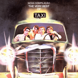 Táxi - The Very Best Of by Taxi