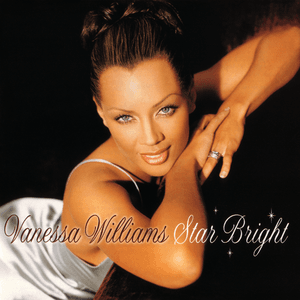 Star Bright by Vanessa Williams