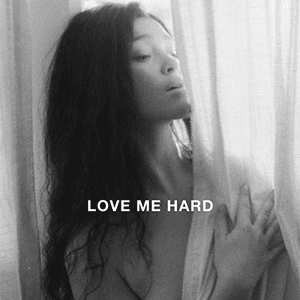 LOVE ME HARD by Elley Duhé