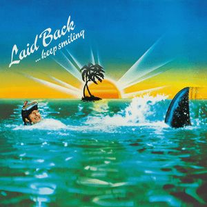 Keep Smiling [Remastered] (Remastered Version) by Laid Back