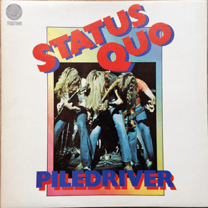 Piledriver by Status Quo