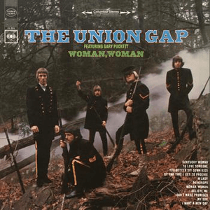 Woman, Woman by Gary Puckett & the Union Gap