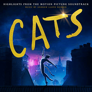 Cats: Highlights From The Motion Picture Soundtrack by Andrew Lloyd Webber