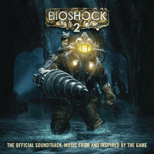 Bioshock 2: The Official Soundtrack - Music from and Inspired By the Game by Patti Page