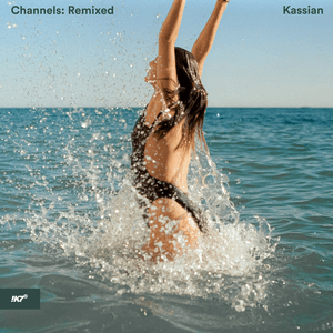Channels: Remixed by Kassian