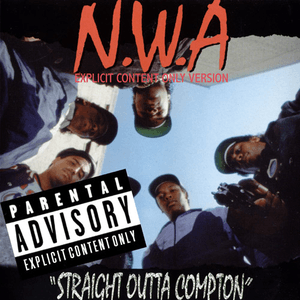 Staight Outta Compton by N.W.A