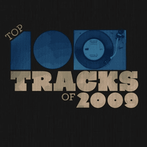 Pitchfork Presents: The 100 Best Tracks of 2009 by John Talabot