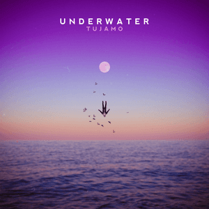 Underwater by Tujamo