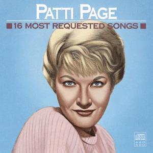 16 Most Requested Songs by Patti Page