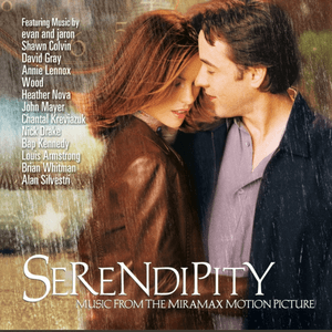 Serendipity (Motion Picture Soundtrack) by Evan and Jaron