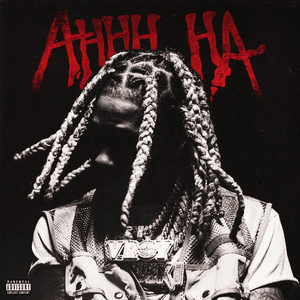 AHHH HA by Lil Durk