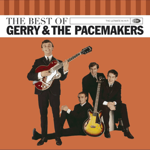 The Very Best Of Gerry & The Pacemakers by Gerry and the Pacemakers