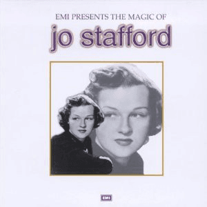 The Magic Of Jo Stafford by Jo Stafford
