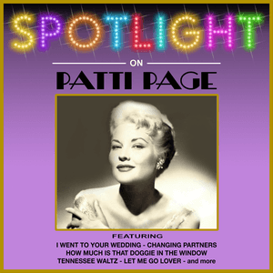 Spotlight On Patti Page by Patti Page