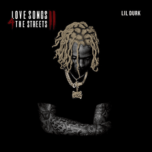 Love Songs 4 The Streets 2 by Lil Durk