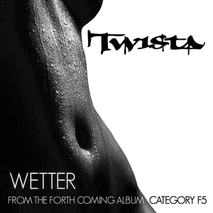 Wetter by Twista