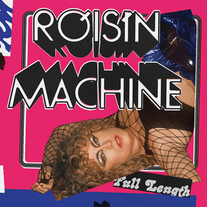 Róisín Machine (Deluxe) by Róisín Murphy